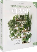 Cover-Bild zum Titel 'Zimmerpflanzen Oase' von 'Melissa Lo'