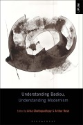 Cover-Bild zum Titel 'Understanding Badiou, Understanding Modernism' von ''