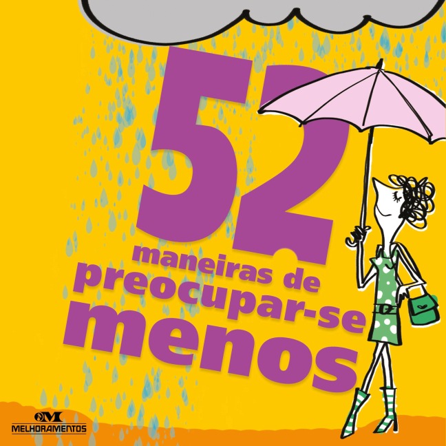 52 maneiras de preocupar-se menos - Clene Salles