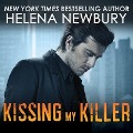 Cover-Bild zum Titel 'Kissing My Killer Lib/E' von 'Helena Newbury'