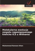 Cover-Bild zum Titel 'Molekularna ewolucja zespo¿u napompowanego kielicha ICS u Withania' von 'Muhammad Ramzan Khan'