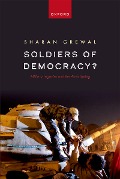 Cover-Bild zum Titel 'Soldiers of Democracy?' von 'Sharan Grewal'