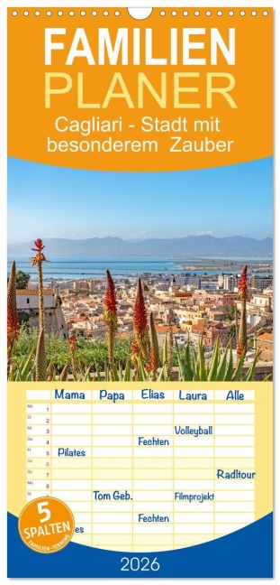 Familienplaner 2026 - Cagliari - Stadt mit besonderem Zauber mit 5 Spalten (Wandkalender, 21 x 45 cm) CALVENDO - Nina Schwarze