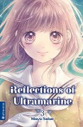 Reflections of Ultramarine 03 - Mayu Sakai
