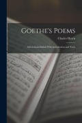 Cover-Bild zum Titel 'Goethe's Poems: Selected and Edited With Introduction and Notes' von 'Charles Harris'