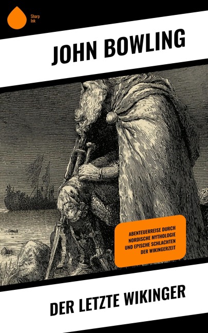 Der letzte Wikinger - John Bowling