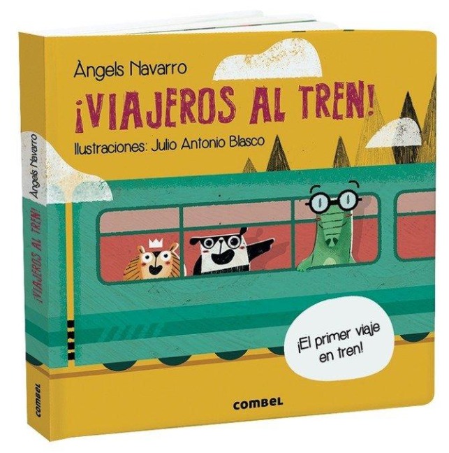 ¡Viajeros Al Tren! - Àngels Navarro