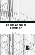 Cover-Bild zum Titel 'The Rise and Fall of Citizenship' von 'Bryan S. Turner'