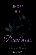 Cover-Bild zum Titel 'Under his Darkness - SAMMELBAND' von 'Gigi Kay'