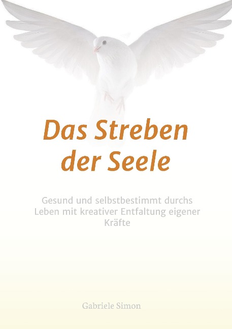 Das Streben der Seele - Gabriele Simon