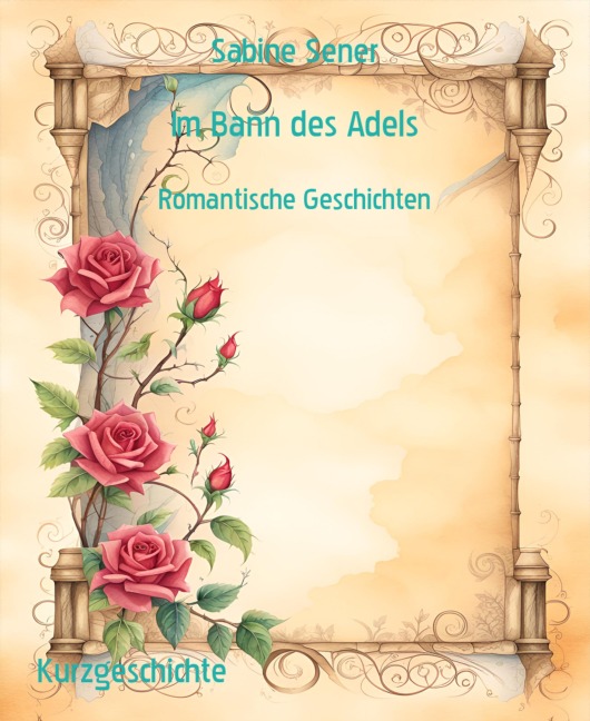 Im Bann des Adels - Sabine Sener