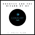 Dorothy and the wizard of oz - L. Frank Baum