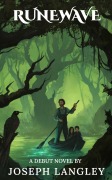 Cover-Bild zum Titel 'Runewave' von 'Joseph Langley'