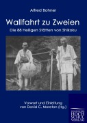 Cover-Bild zum Titel 'Wallfahrt zu Zweien' von 'Alfred Bohner'