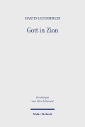 Cover-Bild zum Titel 'Gott in Zion' von 'Martin Leuenberger'