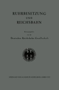 Cover-Bild zum Titel 'Ruhrbesetzung und Reichsbahn' von ''