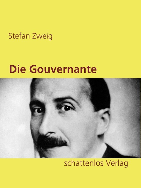 Die Gouvernante - Stefan Zweig