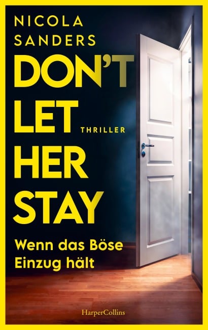 Don't Let Her Stay - Nicola Sanders