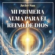 Cover-Bild zum Titel 'Mi primera alma para el reino de Dios' von 'Javier San'