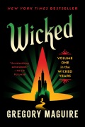 Cover-Bild zum Titel 'Wicked' von 'Gregory Maguire'