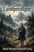 Cover-Bild zum Titel 'Der Landprediger' von 'Jakob Michael Reinhold Lenz'