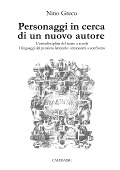 Personaggi in cerca di un nuovo autore - Nino Greco