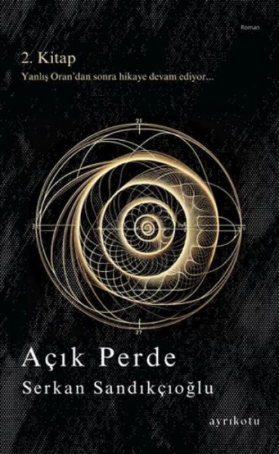 Acik Perde - 2. Kitap - Serkan Sandikcioglu