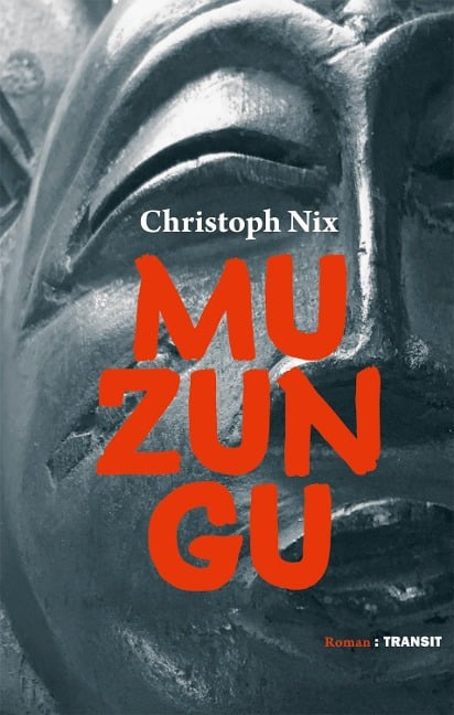 Muzungu - Christoph Nix