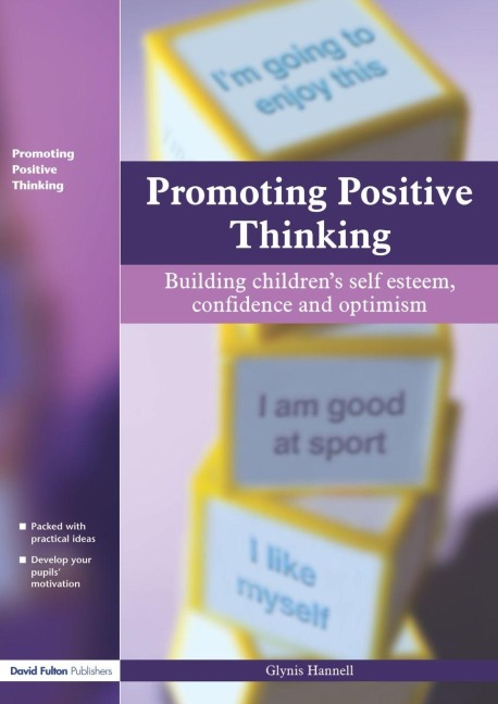Promoting Positive Thinking - Glynis Hannell