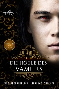 Die Höhle des Vampirs: Eine Übersinnliche Liebesgeschichte (Königliches Blut, #2) - Aj Tipton