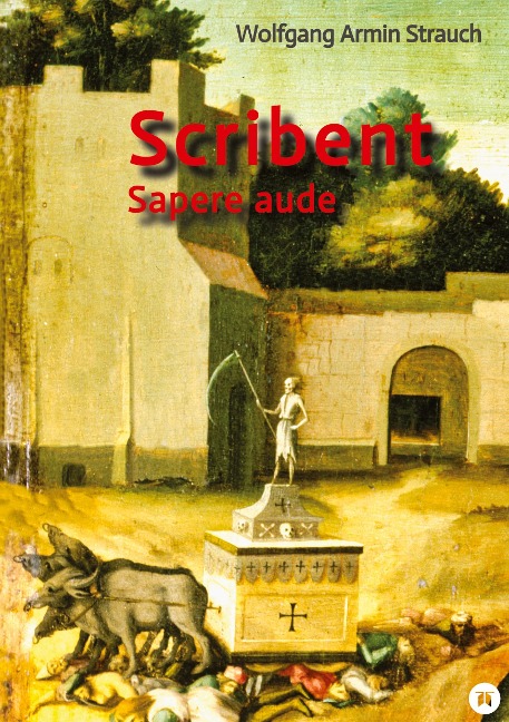 Scribent - Wolfgang Armin Strauch