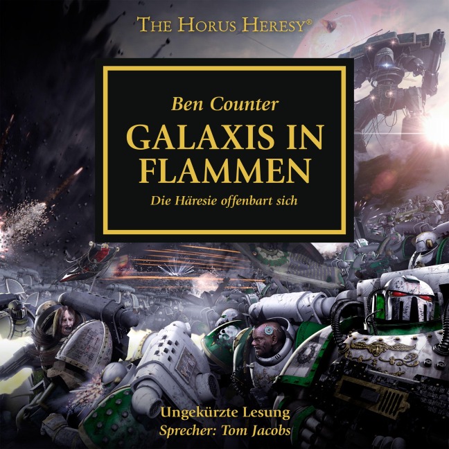 The Horus Heresy 03: Galaxis in Flammen - Ben Counter