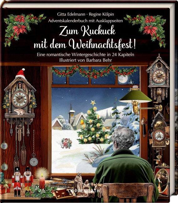 Zum Kuckuck mit dem Weihnachtsfest! - Gitta Edelmann, Regine Kölpin