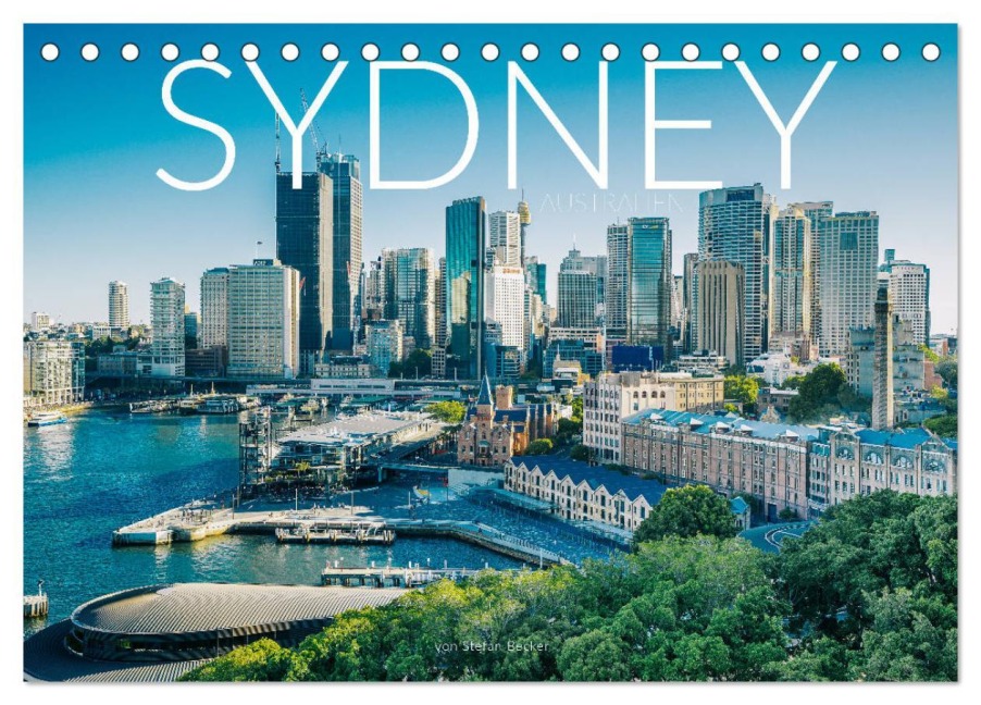 Sydney - Australien (Tischkalender 2026 DIN A5 quer), CALVENDO Monatskalender - Stefan Becker