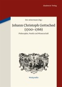 Cover-Bild zum Titel 'Johann Christoph Gottsched (1700-1766)' von ''