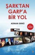 Cover-Bild zum Titel 'Sarktan Garpa Bir Yol' von 'Adnan Deniz'