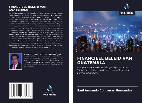 FINANCIEEL BELEID VAN GUATEMALA - Saúl Armando Contreras Hernández