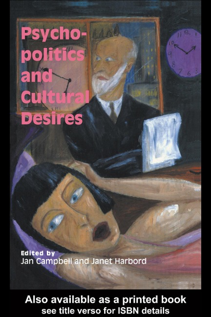 Psycho-Politics And Cultural Desires - 