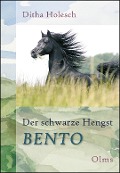 Cover-Bild zum Titel 'Der schwarze Hengst Bento' von 'Ditha Holesch'