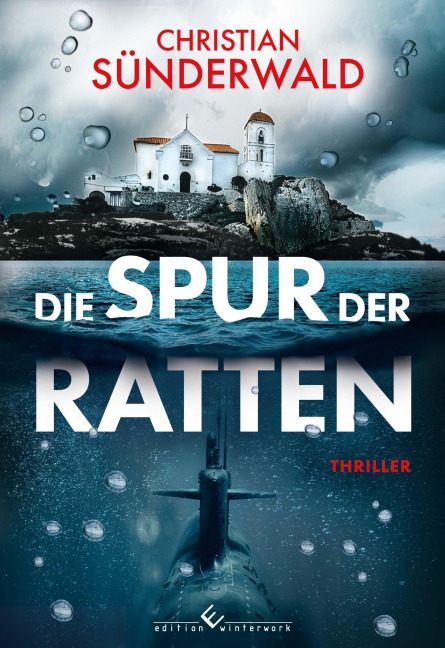 Die Spur der Ratten - Christian Sünderwald