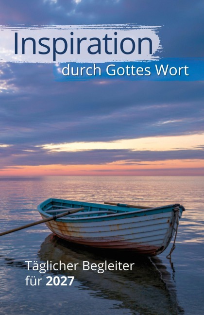 Inspiration durch Gottes Wort 2027 - 