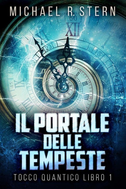 Il Portale delle Tempeste - Michael R. Stern