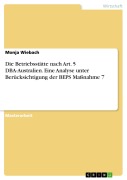 Cover-Bild zum Titel 'Die Betriebsstätte nach Art. 5 DBA-Australien. Eine Analyse unter Berücksichtigung der BEPS Maßnahme 7' von 'Monja Wiebach'