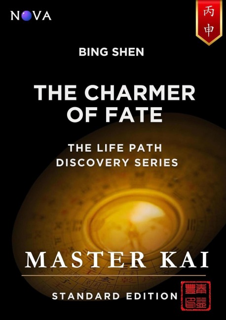 Bing Shen - The Charmer of Fate (Life Path Discovery Series (Standard Edition)) - Master Kai
