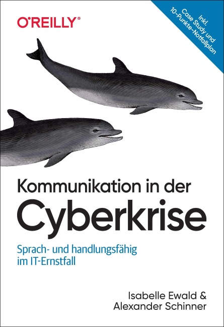 Kommunikation in der Cyberkrise - Isabelle Ewald, Alexander Schinner