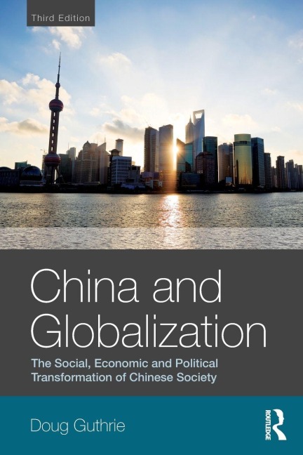 China and Globalization - Doug Guthrie