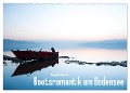 Bootsromantik am Bodensee (Wandkalender 2024 DIN A2 quer), CALVENDO Monatskalender - Giuseppe Di Domenico