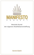 Cover-Bild zum Titel 'Mentale Kunst der eigenen Realitätserschaffung' von 'Aurora Sawin'