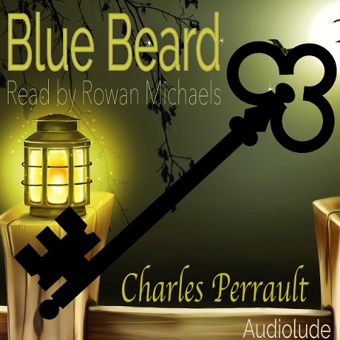 Blue Beard - Charles Perrault