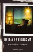 Cover-Bild zum Titel 'The Dream of a Ridiculous Man' von 'Fyodor Dostoevsky'